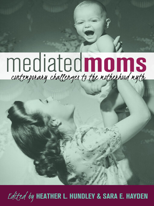 Title details for Mediated Moms by Tatiana Chemi - Available